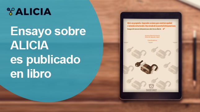 Ensayo sobre ALICIA es publicado en libro
